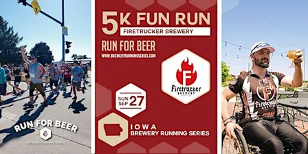 5k Beer Run x Firetrucker | 2026 IA Brewery Running Series