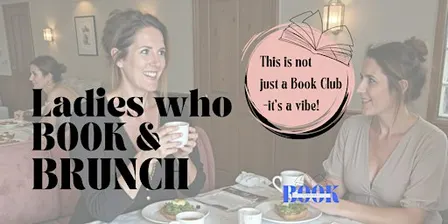 Ladies Who Book & Brunch –October Book Club  Event in Oxfordshire | Henley