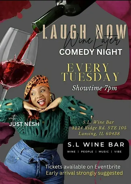 Laugh Now Wine Later Comedy Night