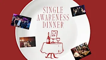 Single Awareness Dinner Monthly: Louisville | Foodies + New Friends