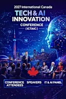 2027  International Canada Tech & AI Innovation Conference (ICTAIC)