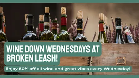 Dog-Friendly Wags & Wine at Broken Leash