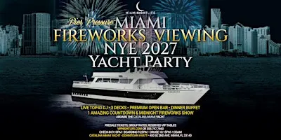 Miami VIP Fireworks New Year's Eve 2027 | Pier Pressure® Yacht Party