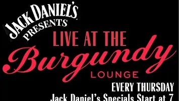 Jack Daniel's Presents: LIVE at THE BURGUNDY LOUNGE