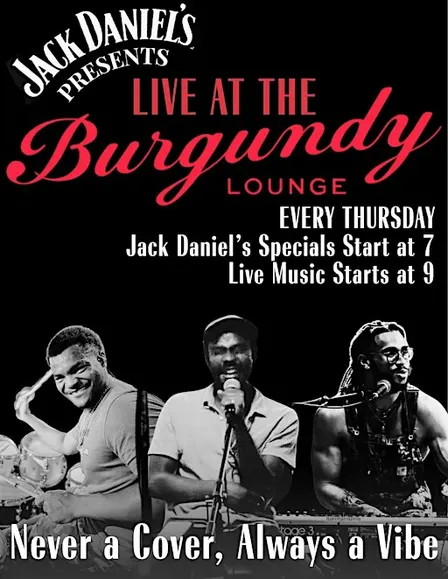 Jack Daniel's Presents: LIVE at THE BURGUNDY LOUNGE