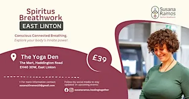 Spiritus Breathwork Workshop. The Yoga Den. East Linton