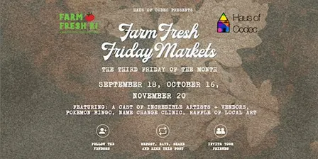 Haus of Codec Third Friday Market at Farm Fresh Rhode Island