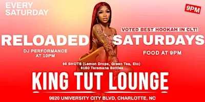 Reloaded Saturdays $5 LEMON DROPS and $25 SHISHA til 9PM
