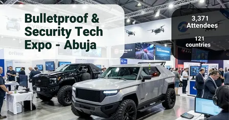 Bulletproof & Security Tech Abuja Expo: Protect Your Life and Family