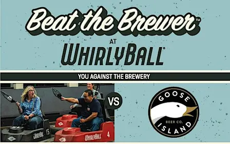 Beat The Brewer at WhirlyBall vs. Goose Island Beer Co. | Chicago