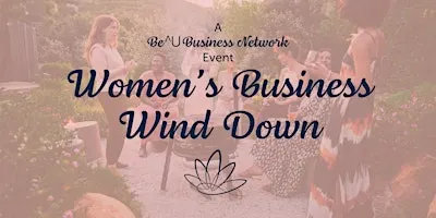 Be^U's Women's Business Wind Down (COS)