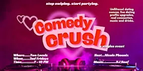 Comedy Crush | A Singles Event