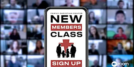 Family Christian Center New Members Class - Sunday, November 8th, 2026