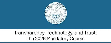 Transparency, Technology, and Trust: 2026 Mandatory Real Estate CE Class