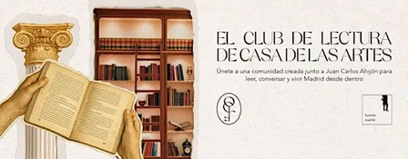 LEYENDO MADRID, EL CLUB DE LECTURA DE JUAN CARLOS  AHIJÓN