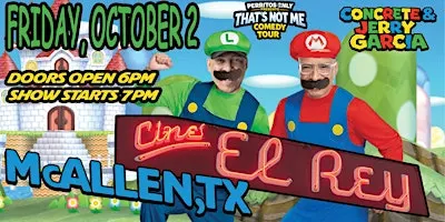 Perritos Only Presents: That's Not Me Comedy Tour - McAllen, TX