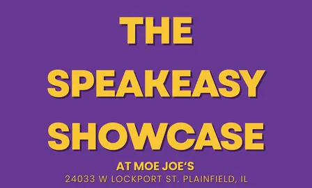 The Speakeasy Showcase at Moe Joe's