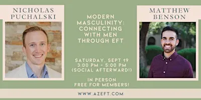 Modern Masculinity: Connecting with Men through EFT