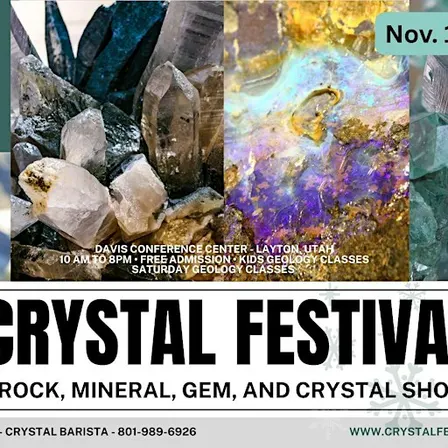 Crystal Festival - A Rock, Mineral, Gem, & Crystal Show