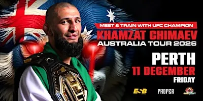Meet & Train with UFC champion Khamzat Chimaev - Perth (11 December)