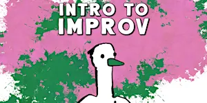 Intro to Improv | Tuesday Nights