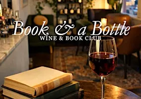 Book & a Bottle August Pick Up & October Meet Up