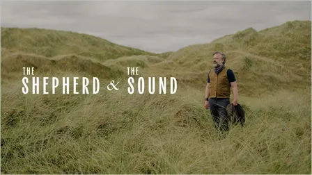 The Shepherd & The Sound film screening - Saskatoon