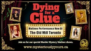 Murder Mystery Lunch & Show - Thursday, November 12