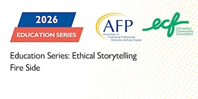 Education Session: Ethical Storytelling Fire Side