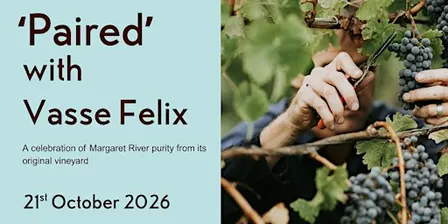 'Paired' Wine Dinner with Vasse Felix