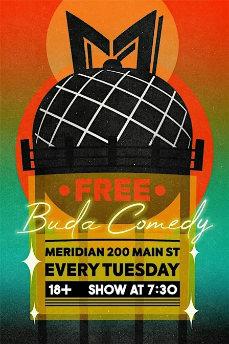 Main Street Comedy at Meridian Buda