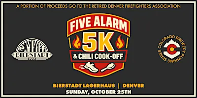 Five Alarm 5k & Chili Cook-Off @ Bierstadt Lagerhaus | Denver | 2026 CO BRS