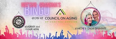 Not'cho Grandma's Bingo - Council on Aging of Central Oregon