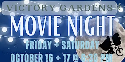 Movie Night: E.T. The Extra-Terrestial (Saturday)