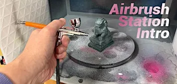 Airbrush Station Intro w/Emily F.
