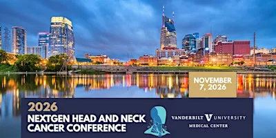 2026 NextGen Head & Neck Cancer Meeting
