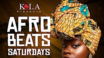 Afrobeats Saturdays at Kola Lounge