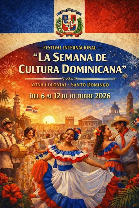FESTIVAL INTERNACIONAL "LA SEMANA DE LA CULTURA DOMINICANA"