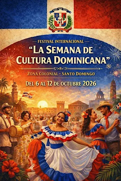 FESTIVAL INTERNACIONAL "LA SEMANA DE LA CULTURA DOMINICANA"