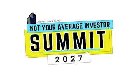 JWB's Not Your Average Investor Summit 2027!