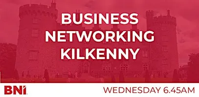 BNI Business Networking Kilkenny