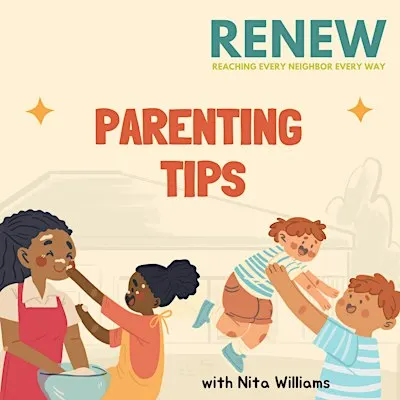 RENEW + Triple P: Parenting Tips with Nita