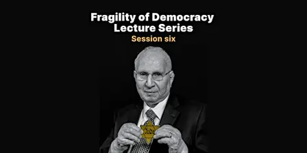 Fragility of Democracy Session 6 - "Judgment and Justice"