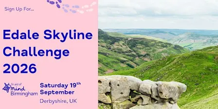 Birmingham Mind's Edale Skyline Challenge! 19/09/2026