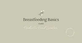Breastfeeding Basics: Reidville Road