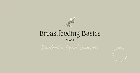 Breastfeeding Basics: Reidville Road