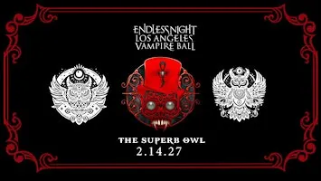 2027 Endless Night: Los Angeles Vampire Ball
