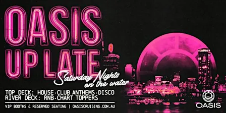 OASIS presents UP LATE  - Saturday Night, 28th of November 2026