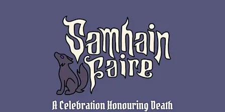 Samhain Faire 2026 : A Celebration Honouring Death