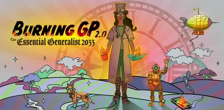 Burning GP 2.0: The Essential Generalist  2033
